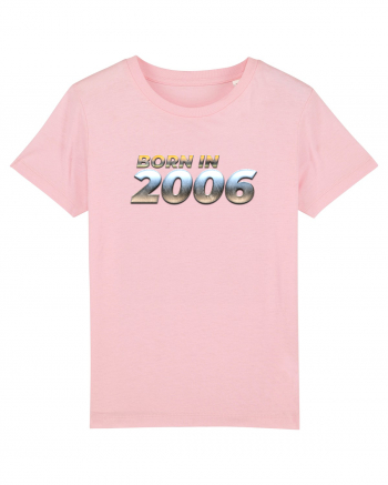 Born in 2006 Cotton Pink