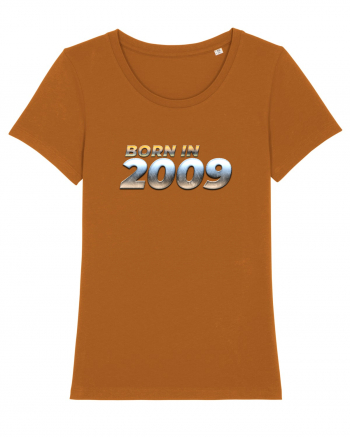 Born in 2009 Roasted Orange