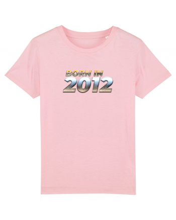 Born in 2012 Cotton Pink