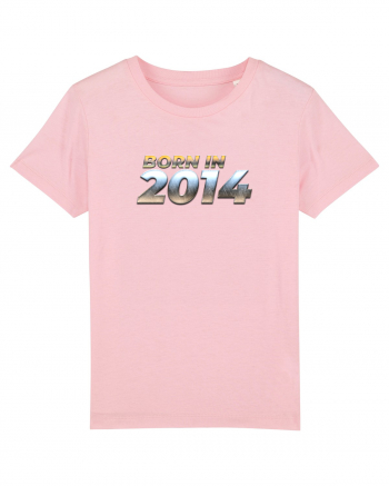 Born in 2014 Cotton Pink