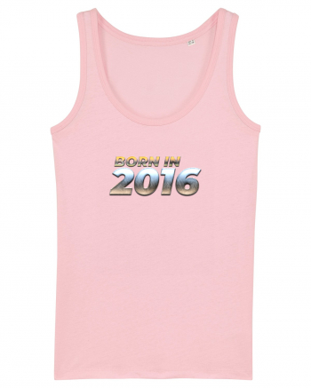 Born in 2016 Cotton Pink
