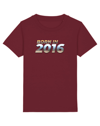 Born in 2016 Burgundy