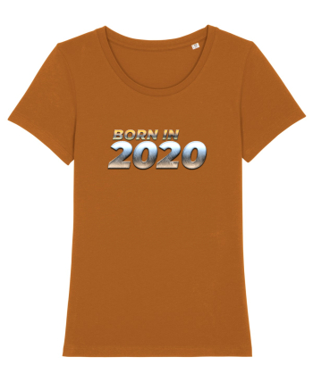 Born in 2020 Roasted Orange