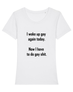 I woke up gay again Tricou mânecă scurtă guler larg fitted Damă Expresser