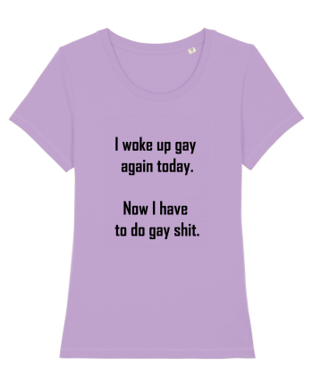 I woke up gay again Lavender Dawn