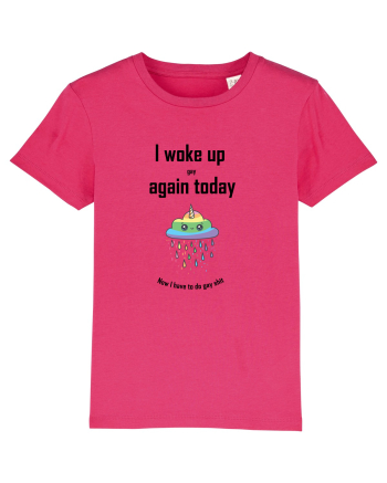 I woke up gay again Raspberry