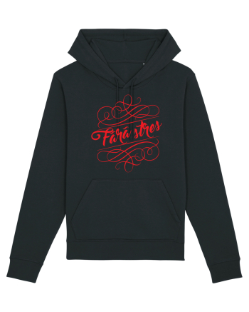 Fara Stres Black