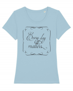Fiecare zi contează Tricou mânecă scurtă guler larg fitted Damă Expresser