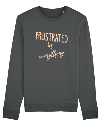 Frustrat ! Anthracite