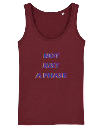 Not Just A Phase Burgundy