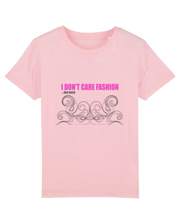 I don't care fashion...that much Cotton Pink