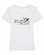 YOU ARE the Page, the Ink, the Poem Tricou mânecă scurtă guler larg fitted Damă Expresser