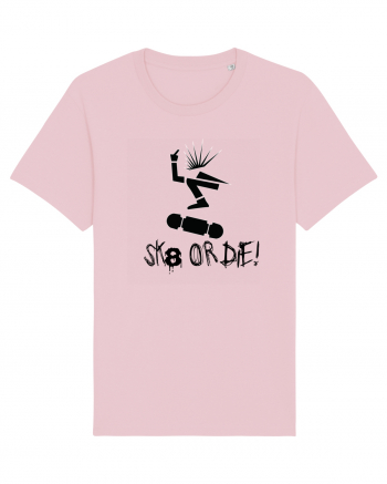 Skate Or Die  Cotton Pink