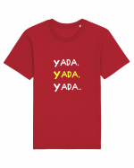 Yada, yada Tricou mânecă scurtă Unisex Rocker