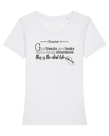 Chapter 1 - The Ideal life White