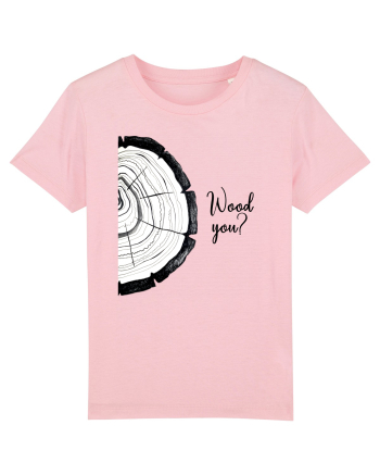 Wood you? Cotton Pink