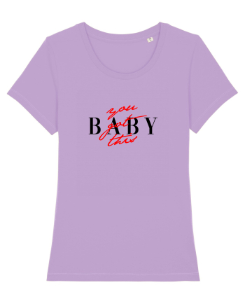 You got this, baby Lavender Dawn