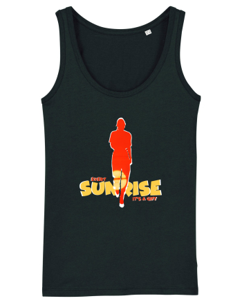 Every Sunrise It's a Gift Black