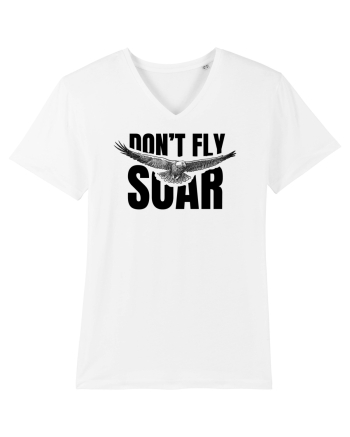 Don't Fly. Soar White