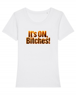 It's ON, Bitches! Tricou mânecă scurtă guler larg fitted Damă Expresser