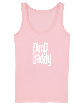 pimp daddy Cotton Pink