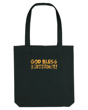 God Bless the Internet! (grunge) Black