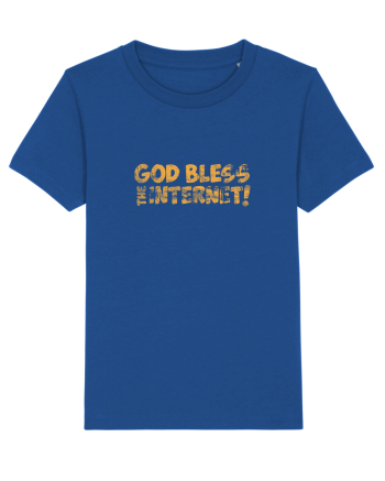 God Bless the Internet! (grunge) Majorelle Blue