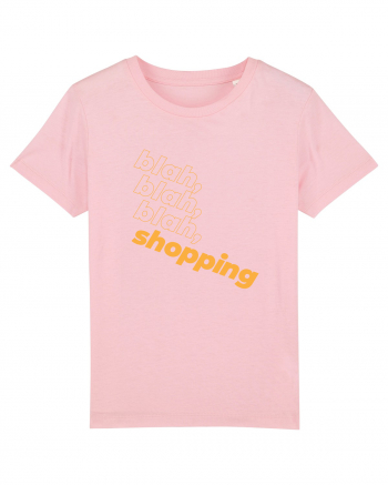 blah, blah, blah, shopping Cotton Pink