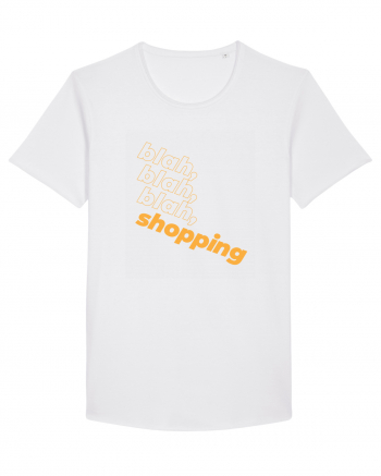 blah, blah, blah, shopping White