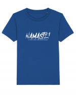 Namaste! (la toată lumea, că nu facem diferență) Tricou mânecă scurtă  Copii Mini Creator