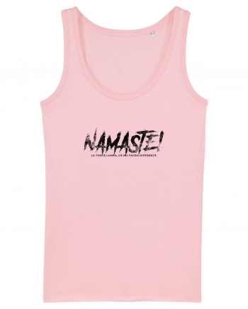 Namaste! (la toată lumea, că nu facem diferență) Cotton Pink