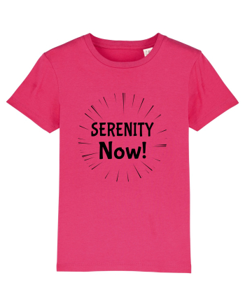 Serenity Now!!! Raspberry