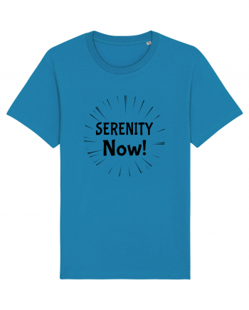 Serenity Now!!! Azur