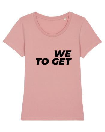 We are together Canyon Pink