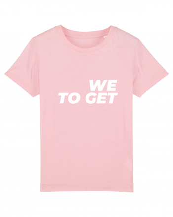 We are together Cotton Pink