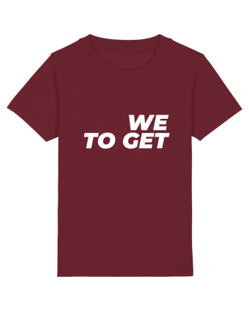 We are together Burgundy