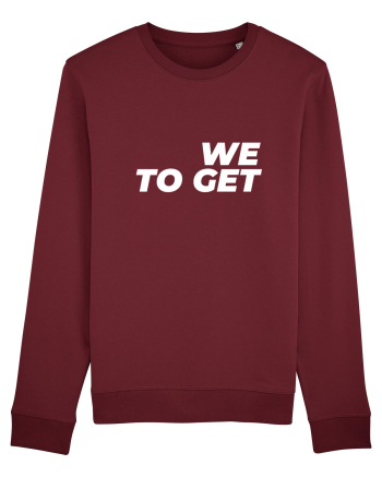 We are together Burgundy