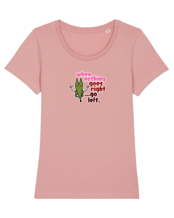 When nothing goes right... Canyon Pink