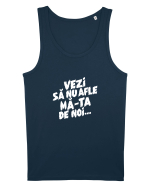 Vezi să nu afle mă-ta de noi... Maiou Bărbat Runs