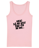 Vezi să nu afle tac-tu de noi... Maiou Damă Dreamer