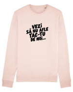 Vezi să nu afle tac-tu de noi... Bluză mânecă lungă Unisex Rise