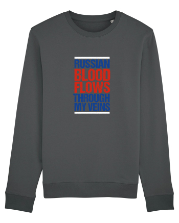 Russian blood flows through my veins Anthracite