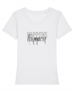 Happens will happen Tricou mânecă scurtă guler larg fitted Damă Expresser