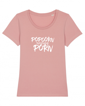 Popcorn meaning Porn Canyon Pink