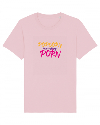 Popcorn meaning Porn Cotton Pink