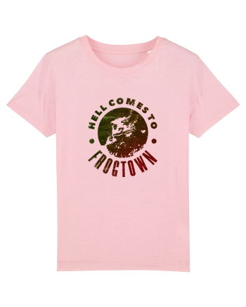 Hell comes to Frogtown Cotton Pink