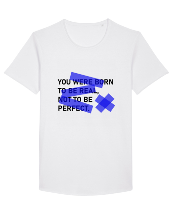 Born to be REAL White
