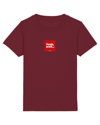 Yeah, well... Burgundy