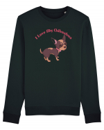 I Love My Chihuahua Bluză mânecă lungă Unisex Rise