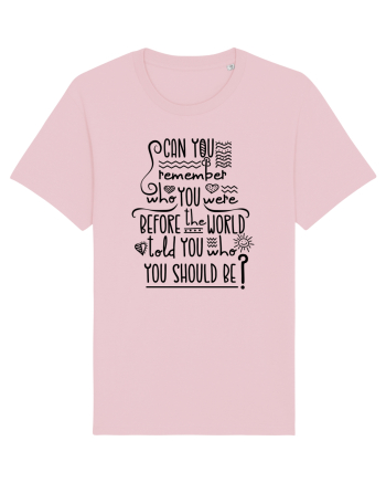 Fii cine vrei tu Cotton Pink